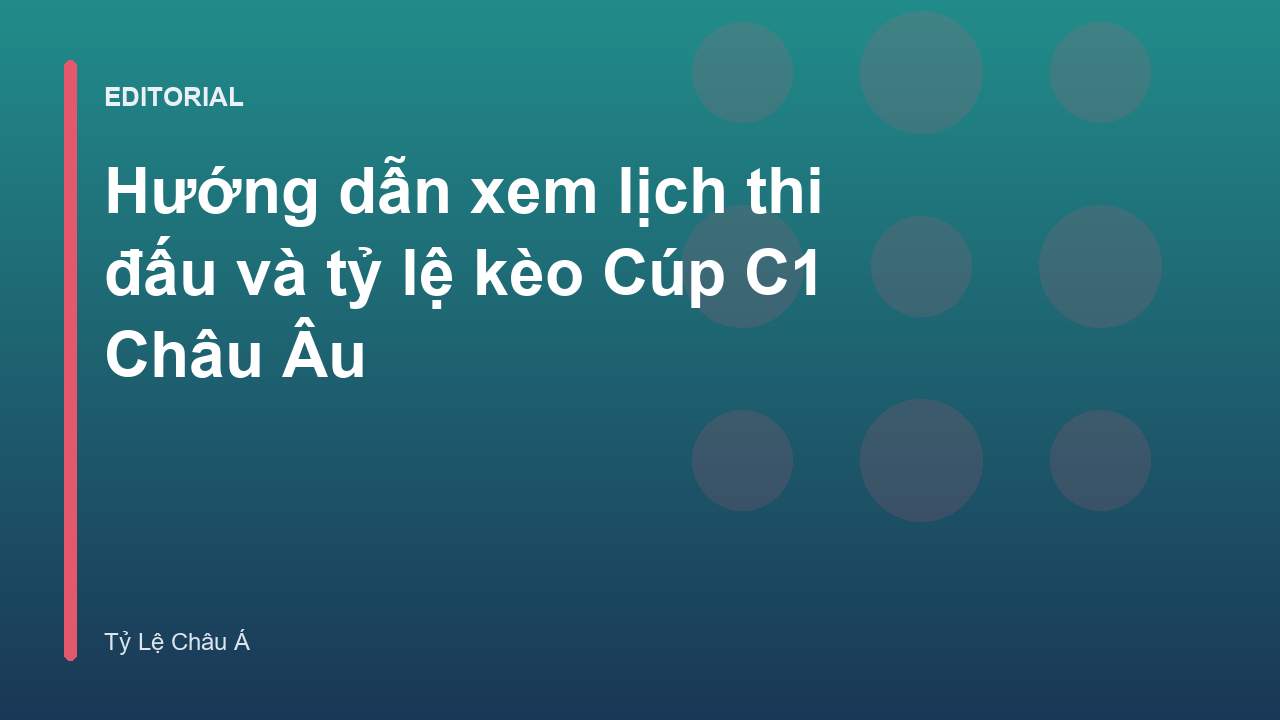 Người hâm mộ theo dõi lịch thi đấu Cúp C1 Châu Âu
